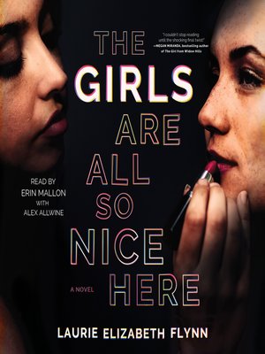 cover image of The Girls Are All So Nice Here